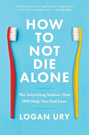 Cover of How to Not Die Alone